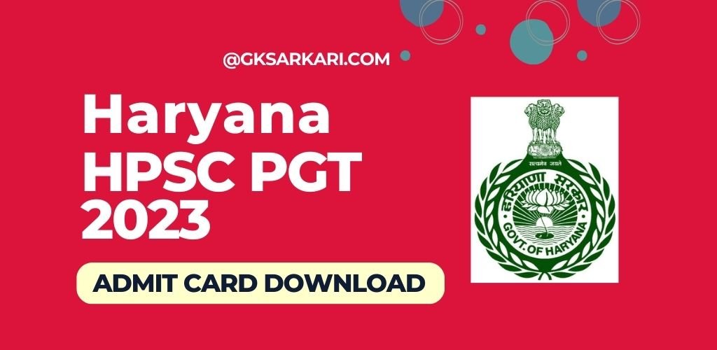 HPSC PGT Admit Card 2023